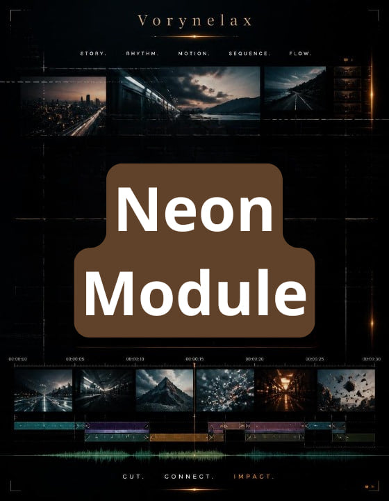 A promotional graphic for a digital software module titled 'Neon Module' by Vorynelax. The design features a dark, futuristic interface with glowing neon accents, dark landscape video thumbnails, and a large central brown badge with white text reading 'Neon Module'.
